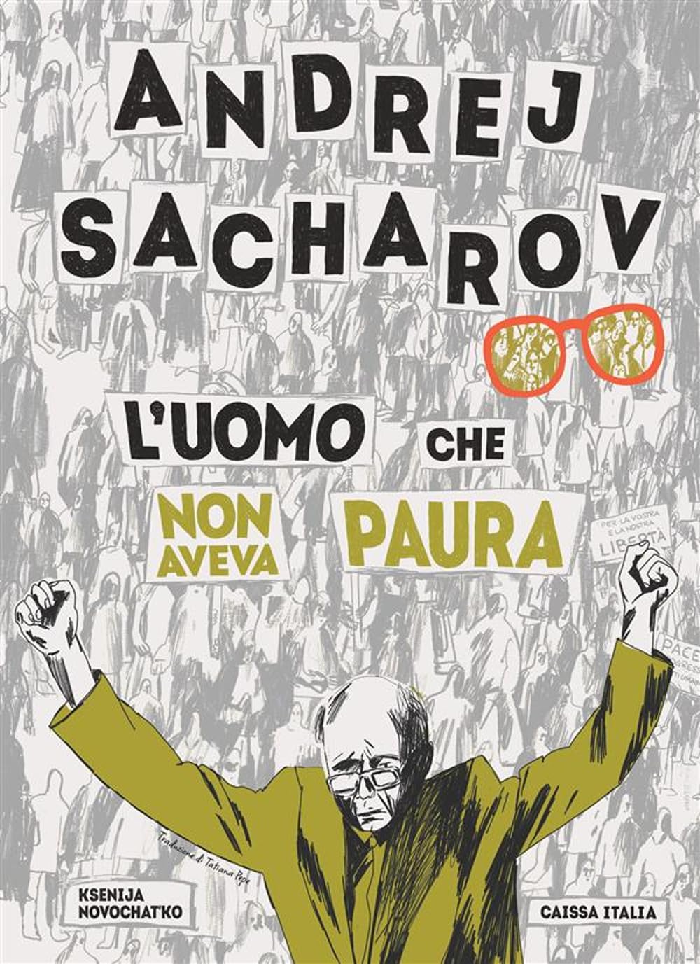 Andrej Sacharov. L'uomo Che Non Aveva Paura - 4