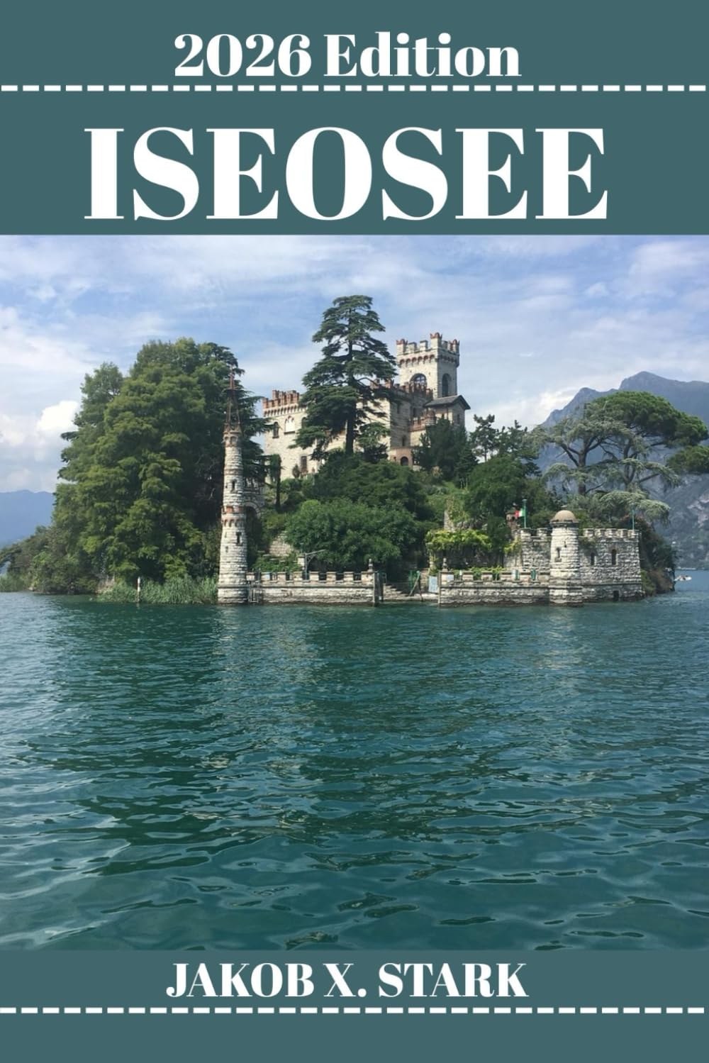 ISEO-SEE REISEFÜHRER: Entdecken Sie Italiens geheimen See mit aufregenden Wanderungen, Kajakrouten und verborgenen Pfaden
