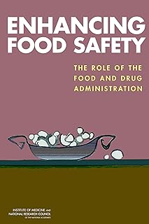 Enhancing Food Safety: The Role of the Food and Drug Administration