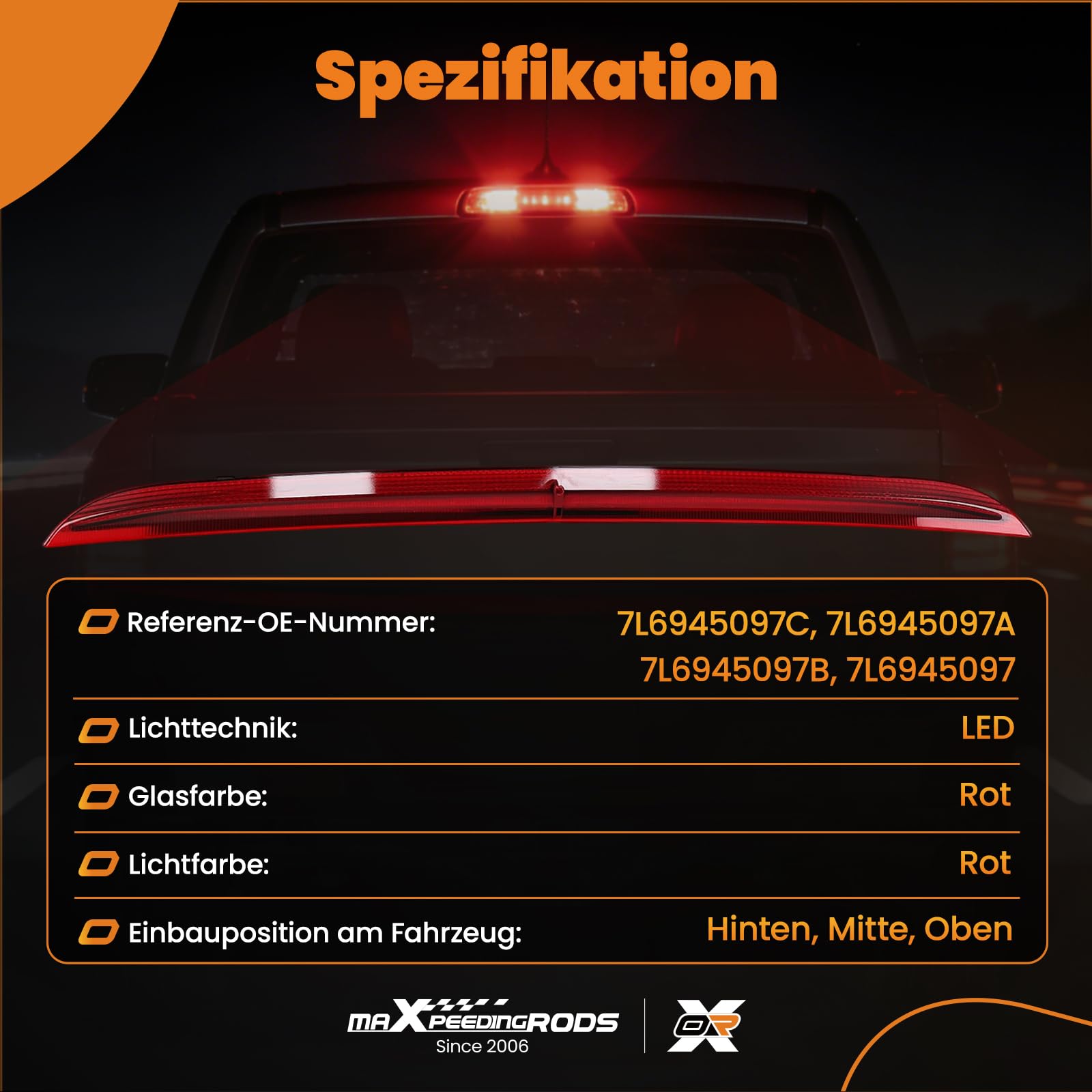 maXpeedingrods 7L6945097C, 7L6945097A LED tercera luz de freno parada 3ª luz de freno trasera para VW Touareg 2003-2010 luz de parada adicional 3er luz Stop 7L6945097B, 7L6945097