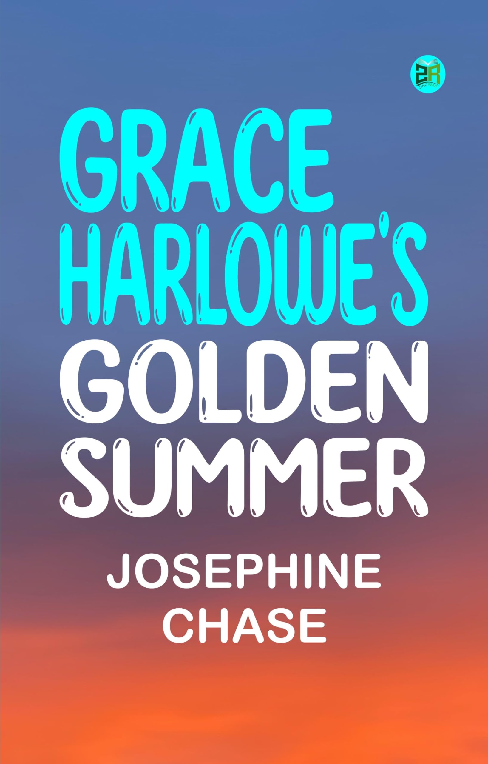 Grace Harlowe's Golden Summer