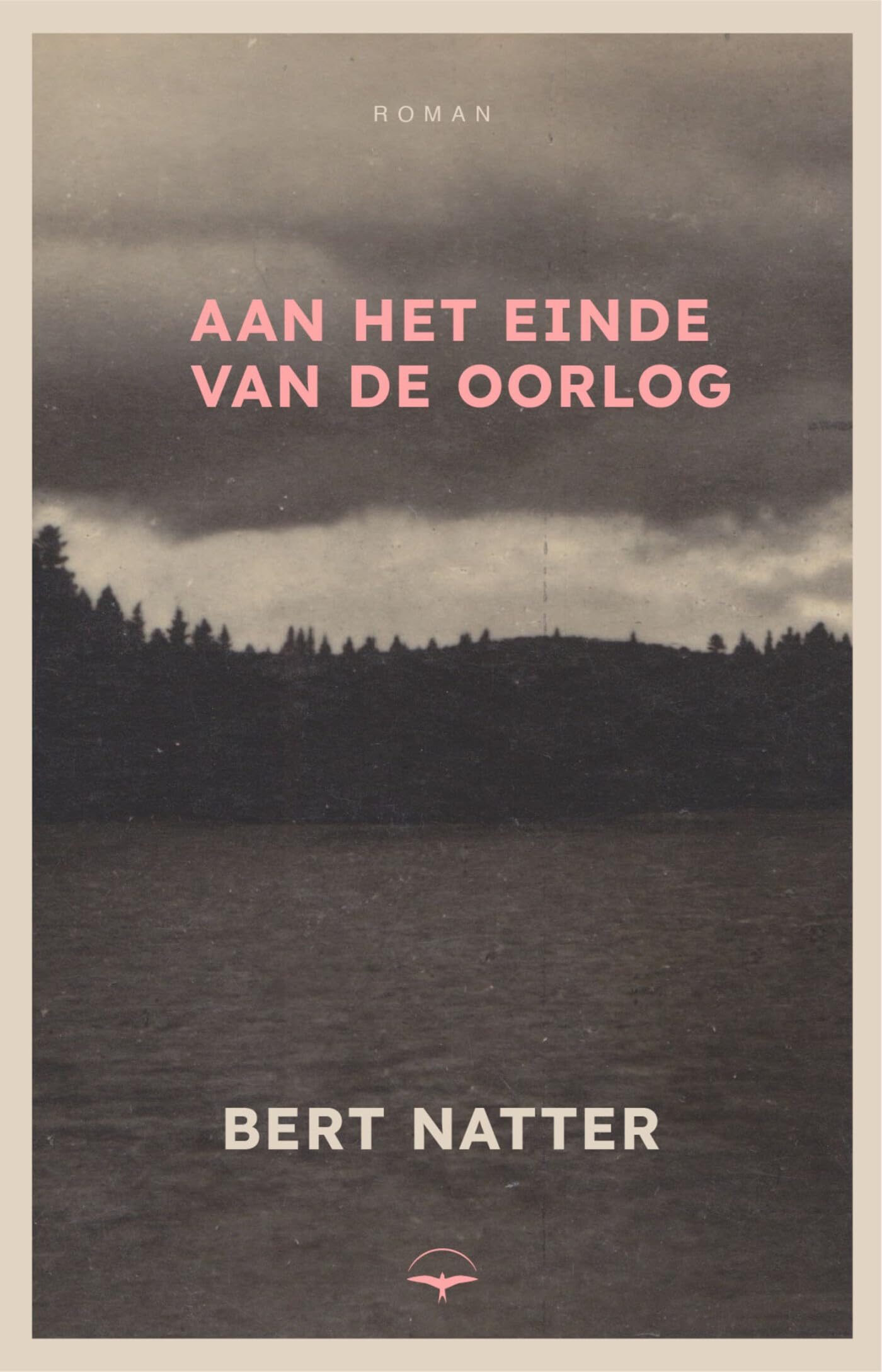 Aan het einde van de oorlog: roman