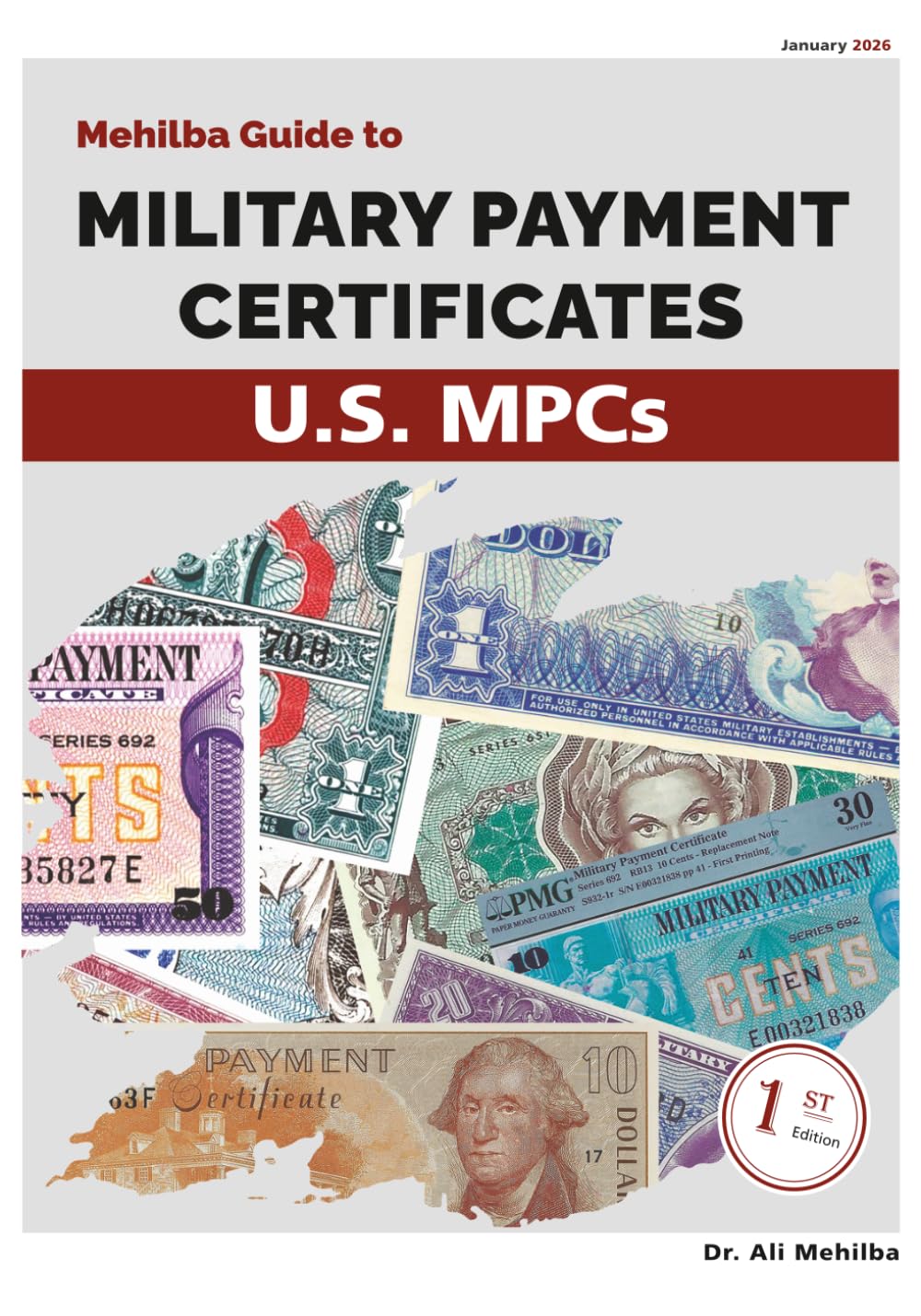 Mehilba Guide to U.S. Military Payment Certificates MPCs      Paperback – January 10, 2026