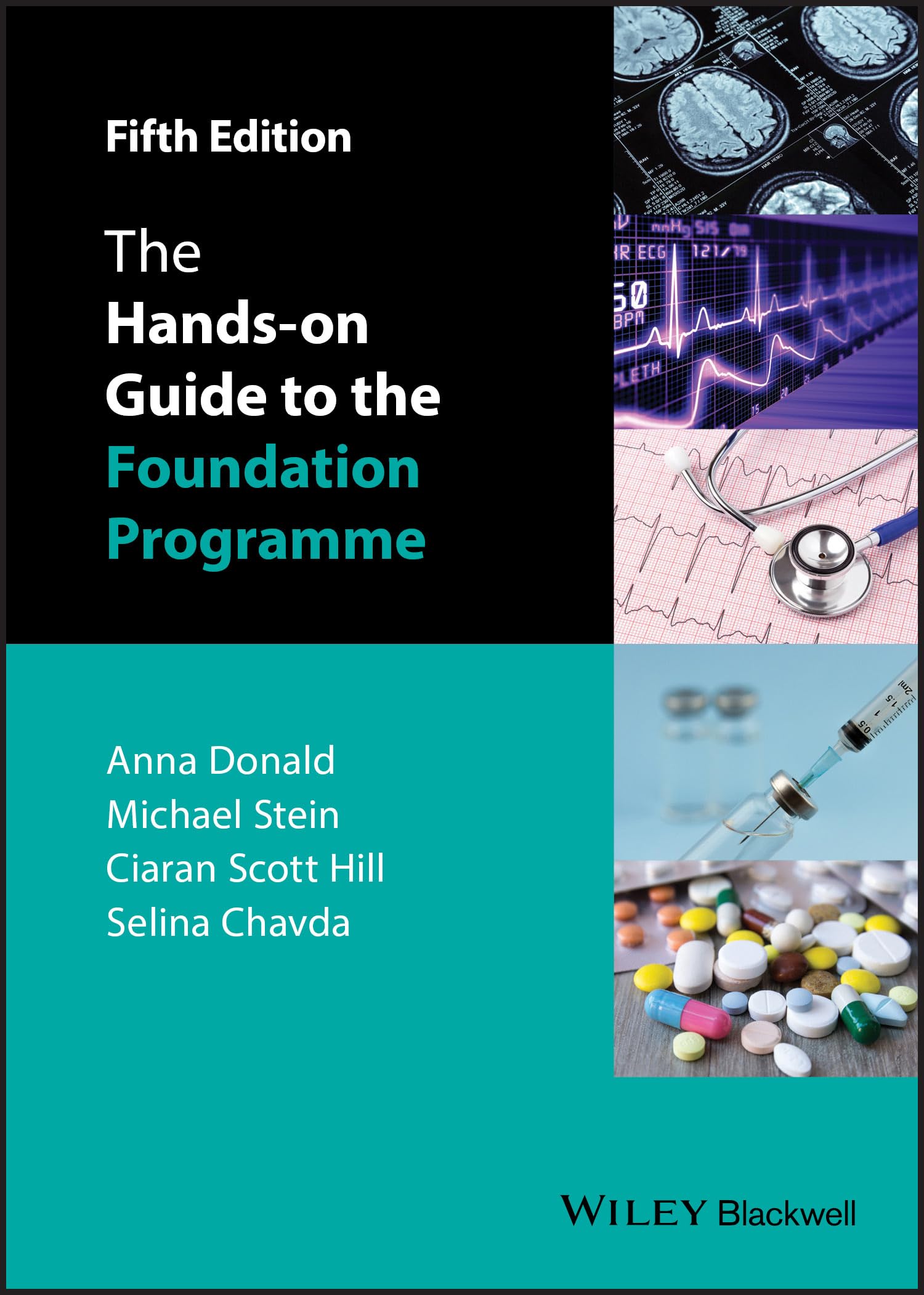The Hands-on Guide to the Foundation Programme, 5th Edition (Han