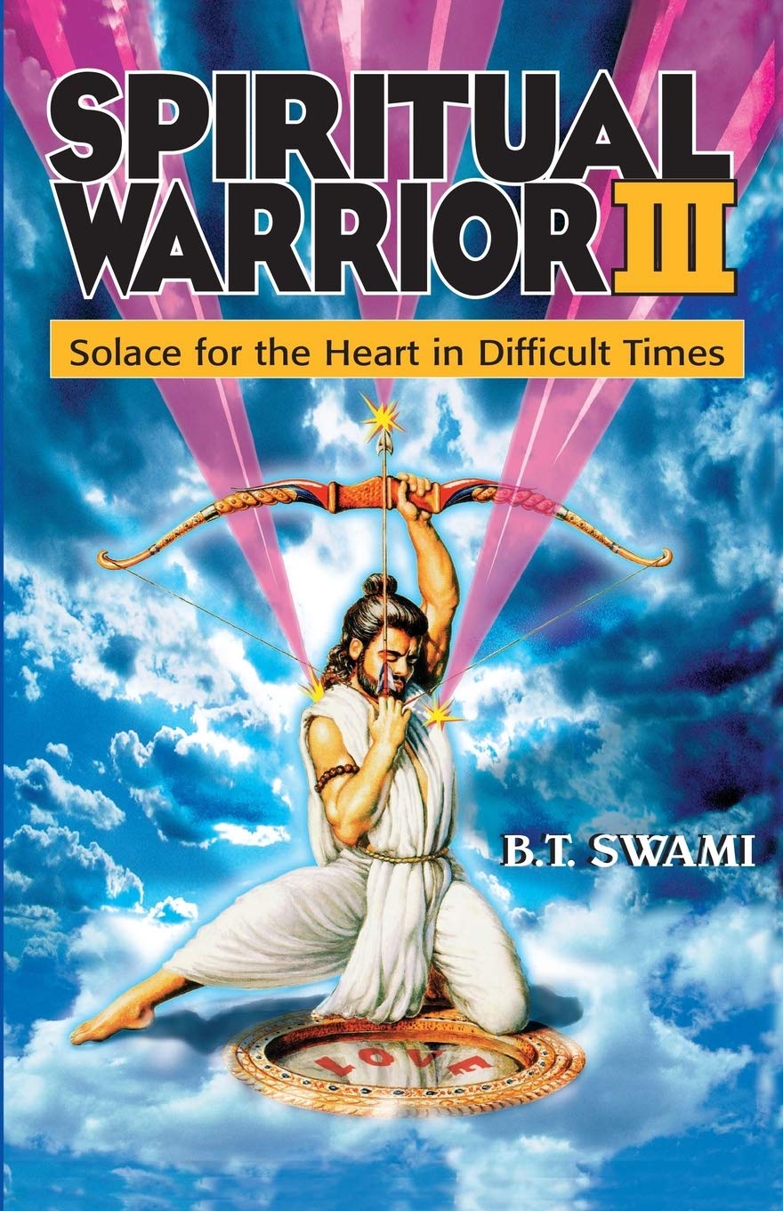 Spiritual Warrior III: Solace for the Heart in Difficult Times: 3