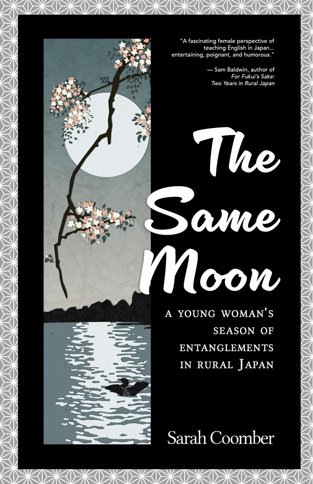 The Same Moon: A Young Woman's Season of Entanglements in Rural Japan