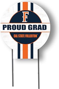 20x20 Cal State Fullerton Titans Proud Grad Lawn Sign