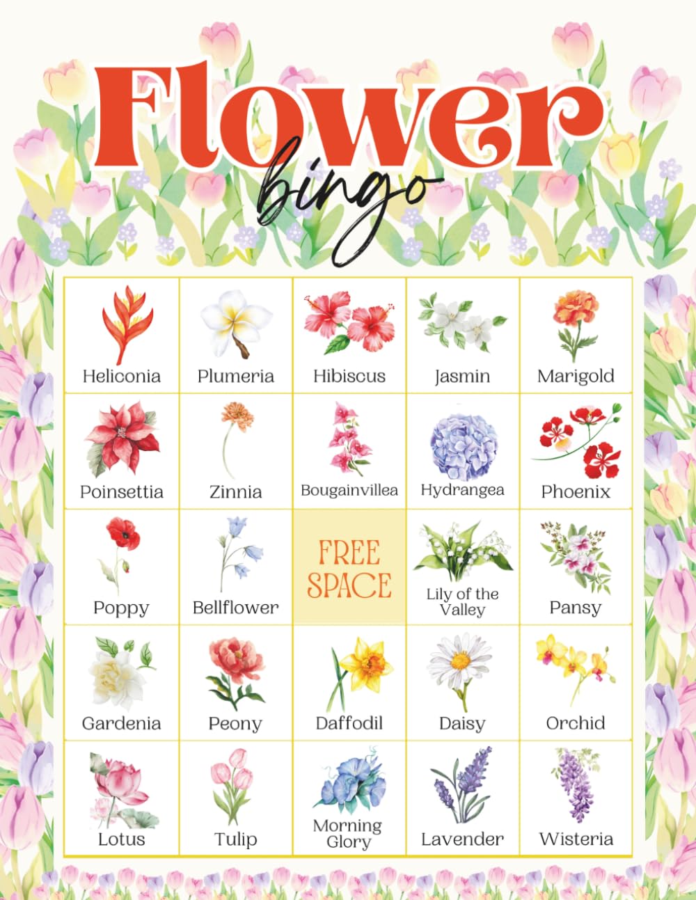 Flower Bingo: 32 player Floral Themed Party Games for Garden Parties, Tea Party, Fund Raising Event and Classroom Activity