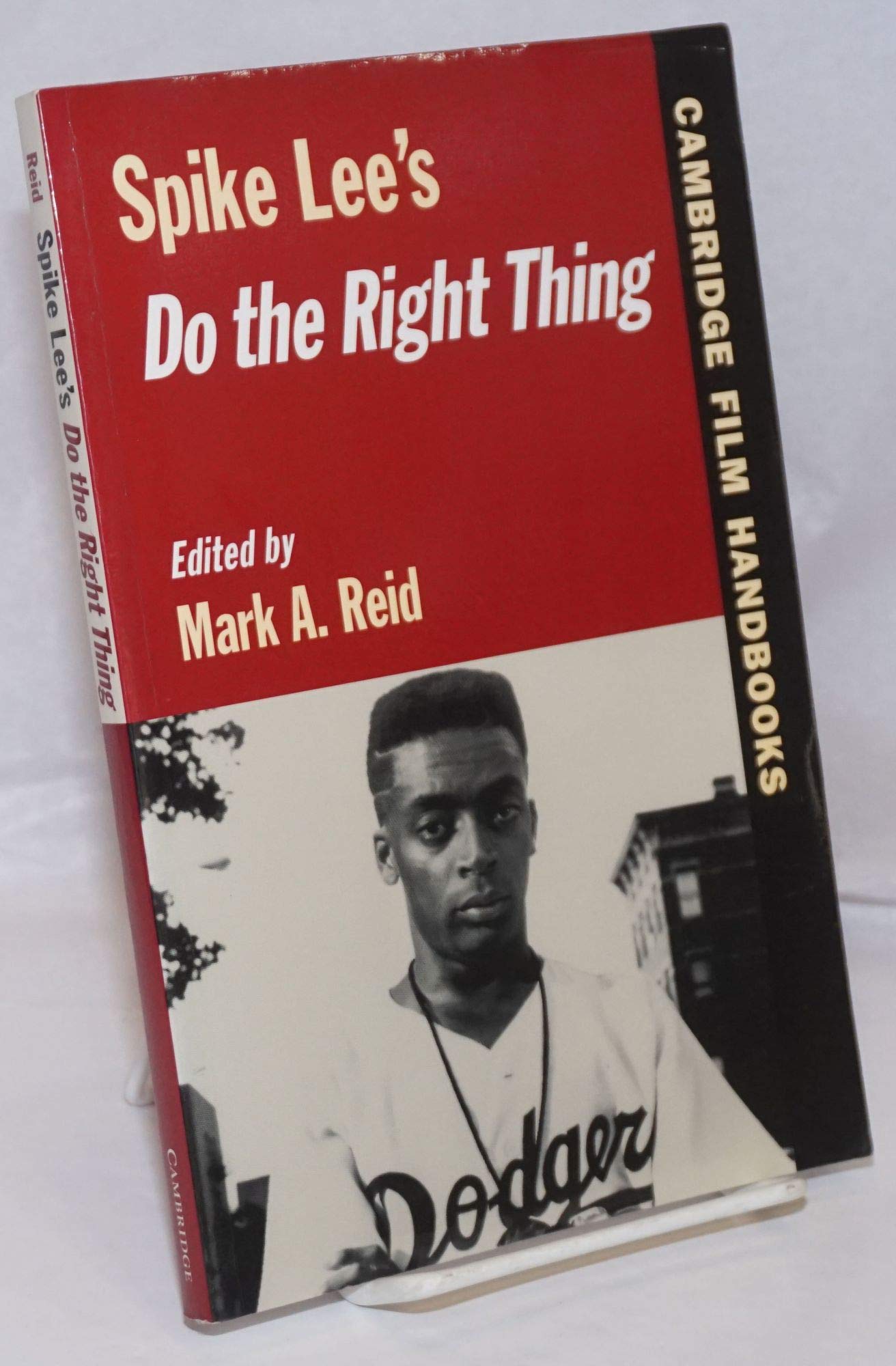 Spike Lee's Do the Right Thing Reid Paperback Cambridge University Press