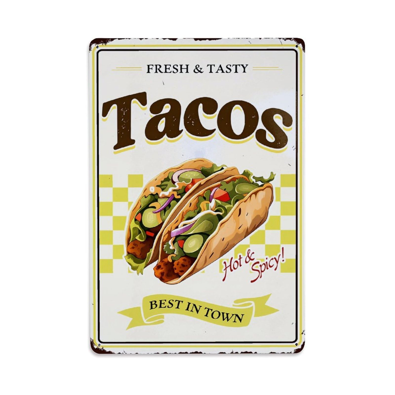 Fresh Tasty Tacos Hot Spicy Best Vintage Tin Sign Retro Metal Wall Decor Metal Poster, Home Bar Garage Farmhouse Cafe Wall Art Decoration 8x12Inches