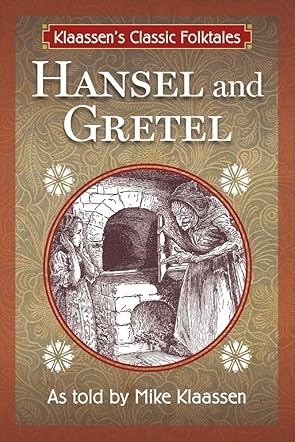Hansel and Gretel