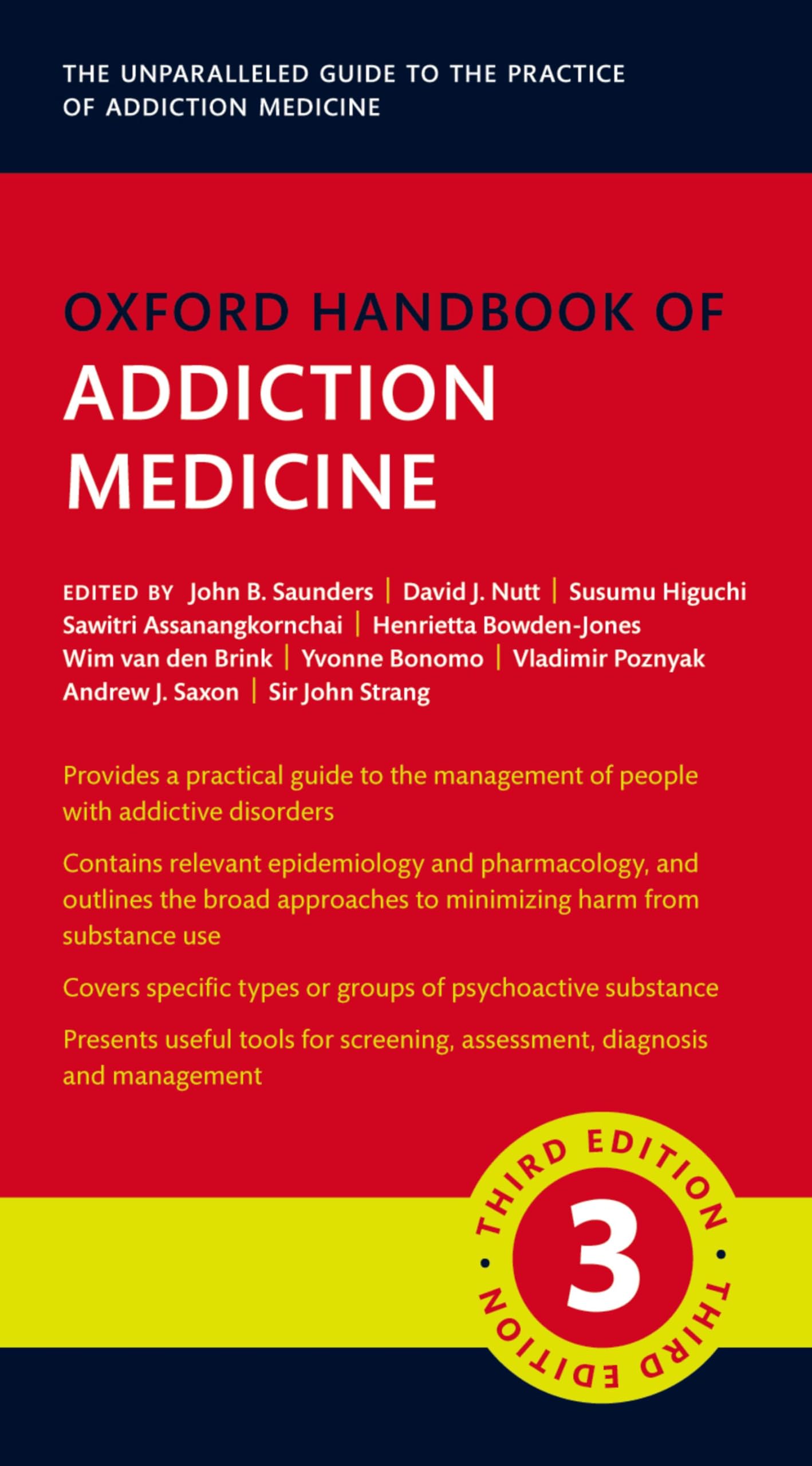 Oxford Handbook of Addiction Medicine (Oxford Medical Handbooks)