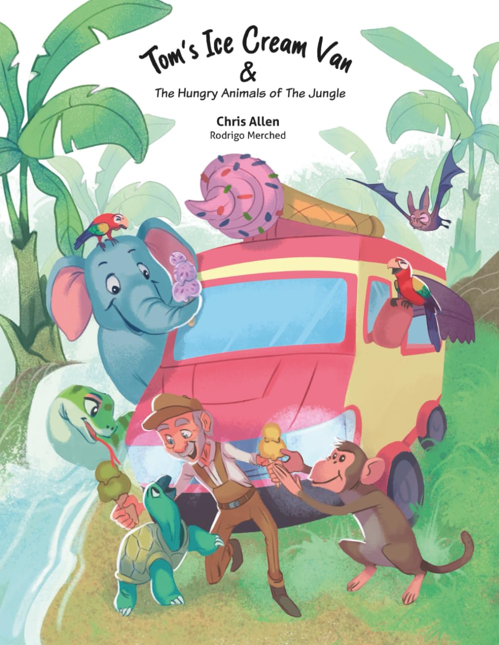 Tom’s Ice Cream Van & The Hungry Animals of the Jungle (Tom’s Ice Cream Adventures)