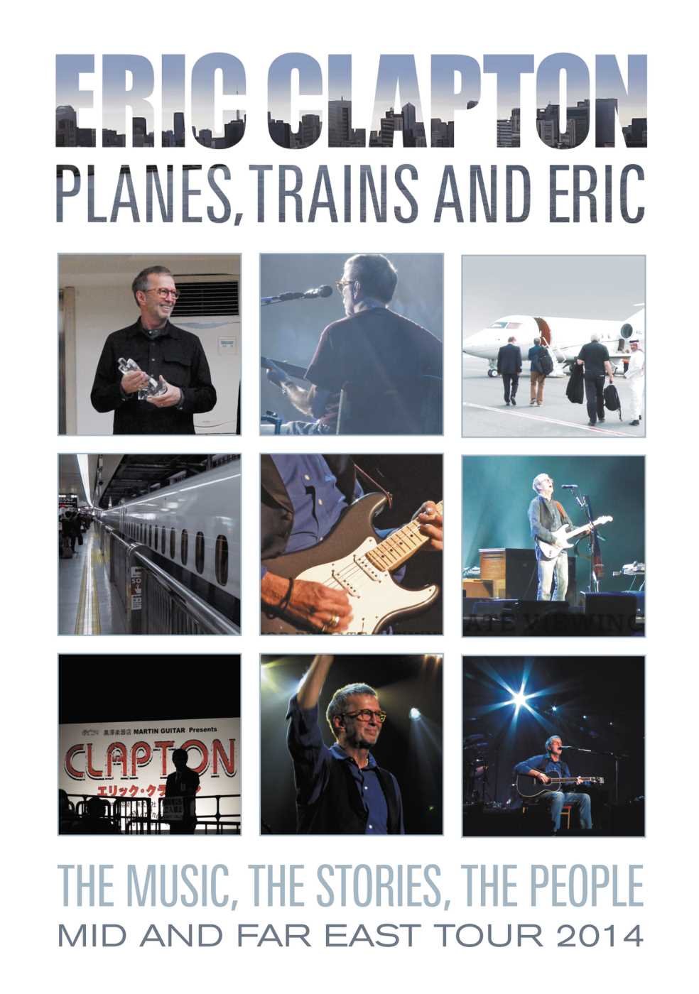 ERIC CLAPTON✨PLANES, TRAINS AND ERIC✨ Eric Clapton: Planes, Trains and Eric - The Music, the