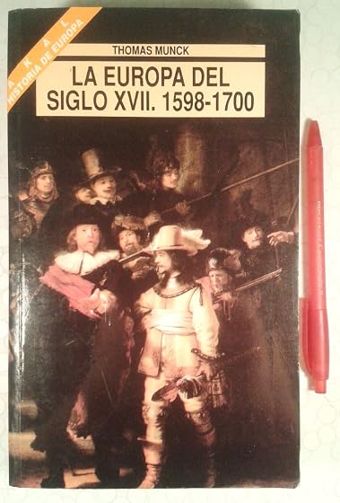 La Europa del Siglo XVII 1598-1700 Historia de Europa