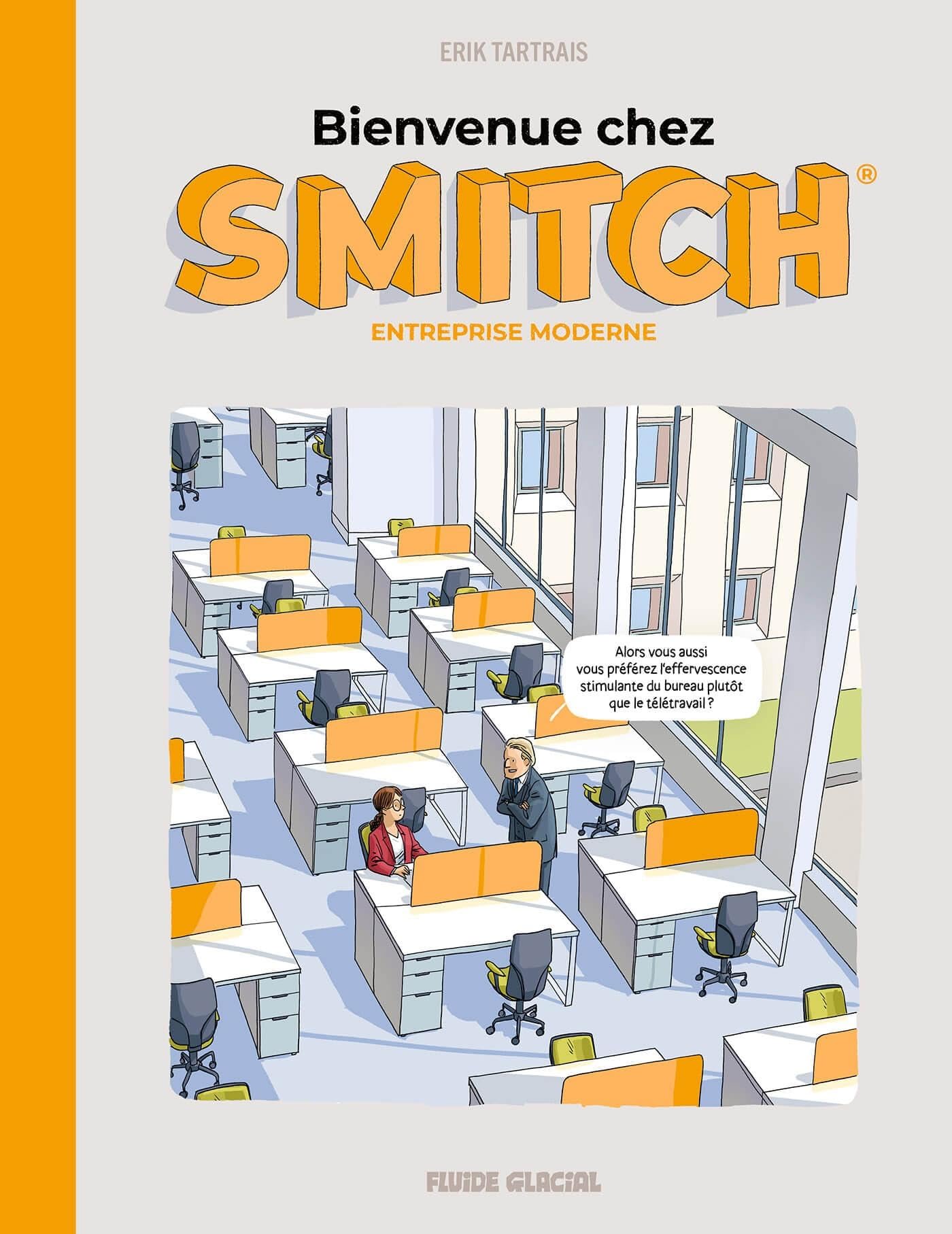 Bienvenue chez Smitch: Entreprise moderne