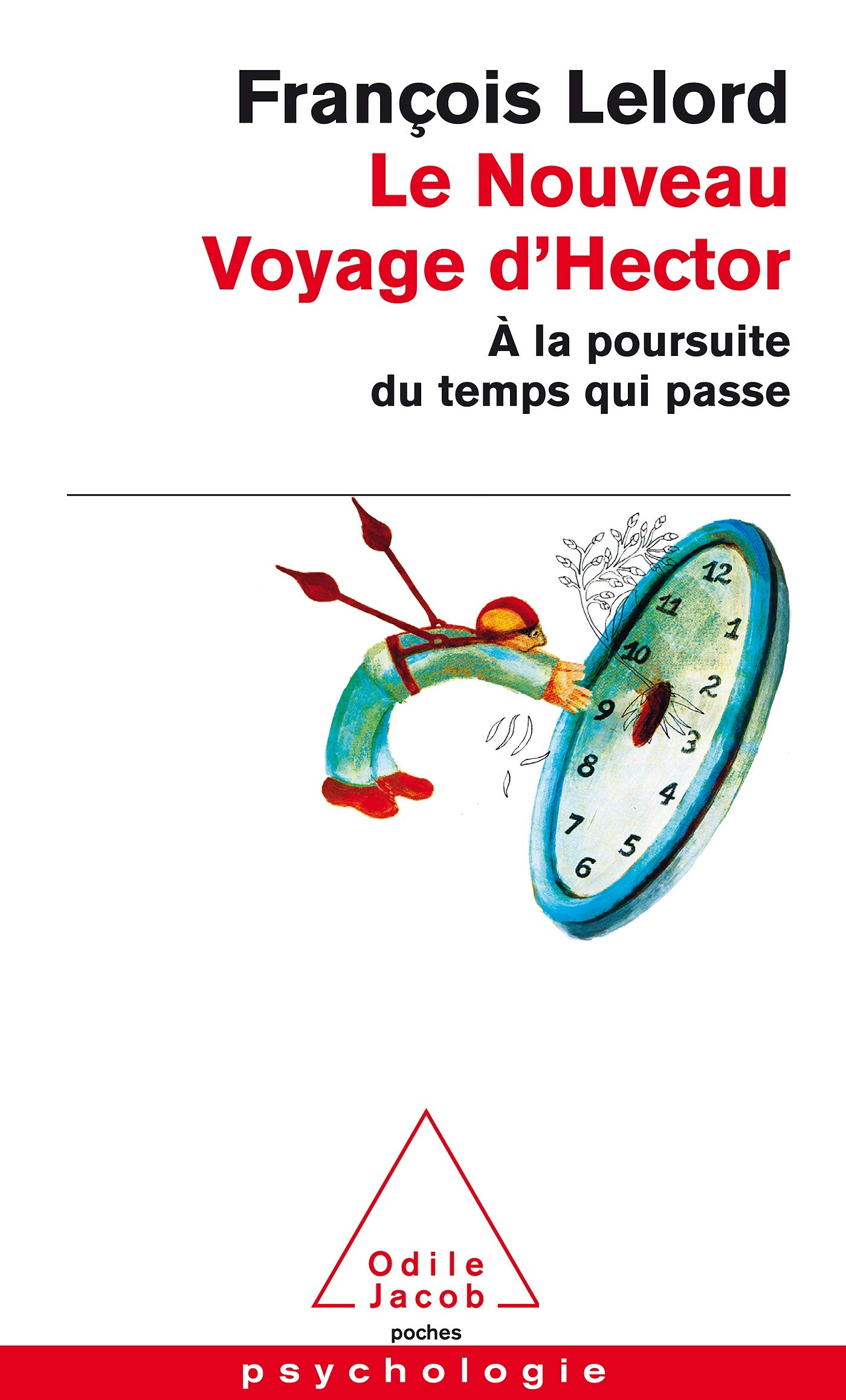 Le Nouveau Voyage D'Hector: À la poursuite du temps qui passe