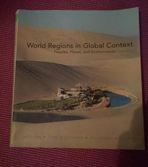 World Regions in Global Context People, Places, and Environments 4th Edition