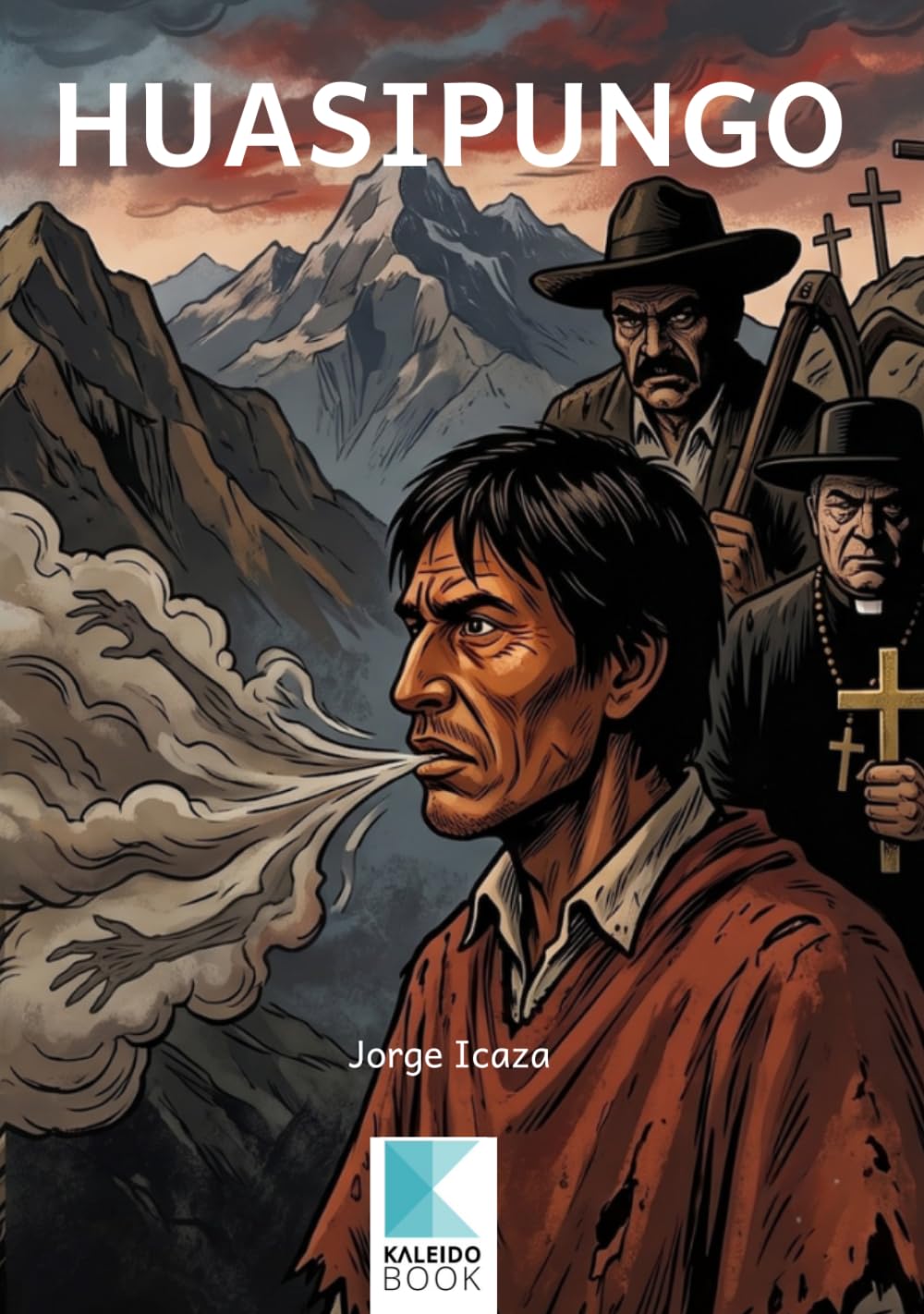 Huasipungo: Clásico ecuatoriano adaptado para jóvenes de 16 a 18 años con vocabulario, contexto y actividades para comprender la explotación indígena, la desigualdad y la lucha por la tierra