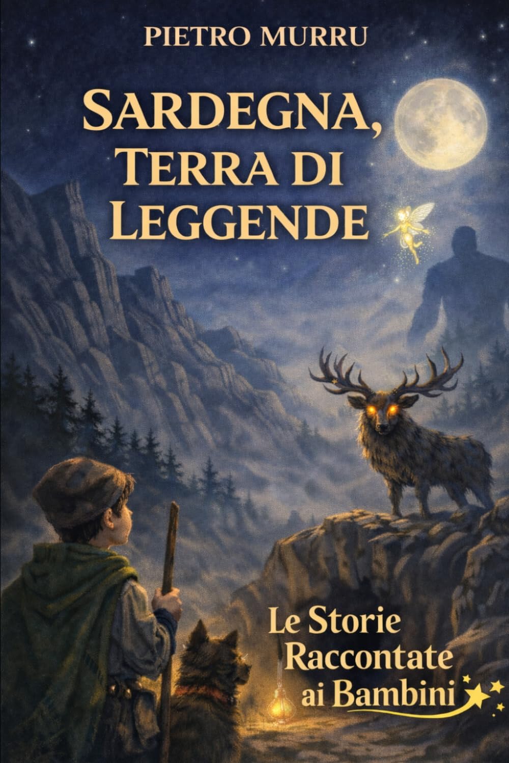 Sardegna, terra di leggende - Le storie raccontate ai bambini