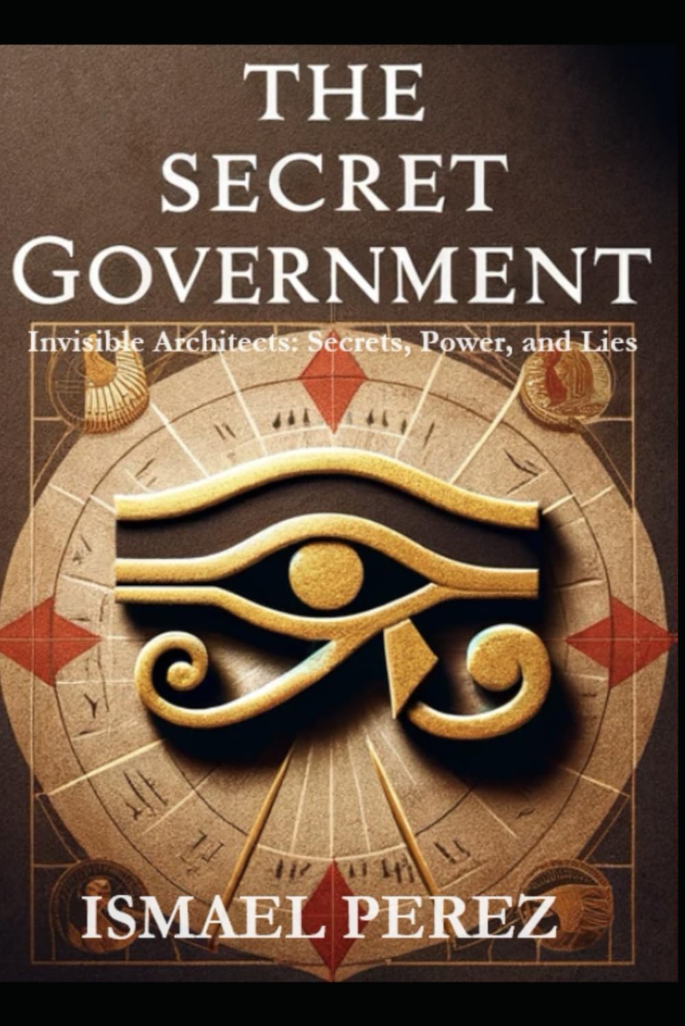 洋書 Secret Government of The United States Secret Government of The United States
