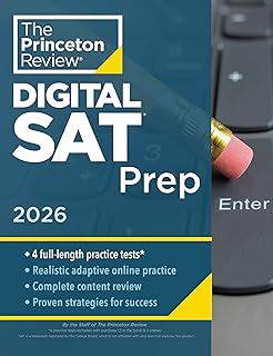Princeton Review Digital SAT Prep, 2026: 4 Full-Length Practice Tests (2 in Book + 2 Adaptive Tests Online) + Review + Online Tools (2026) (College Test Preparation)