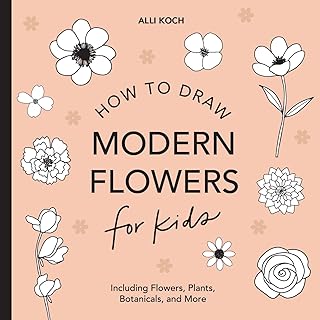 Modern Flowers: How to Draw Books for Kids with Flowers, Plants, and Botanicals (How to Draw For Kids Series) - Buy now