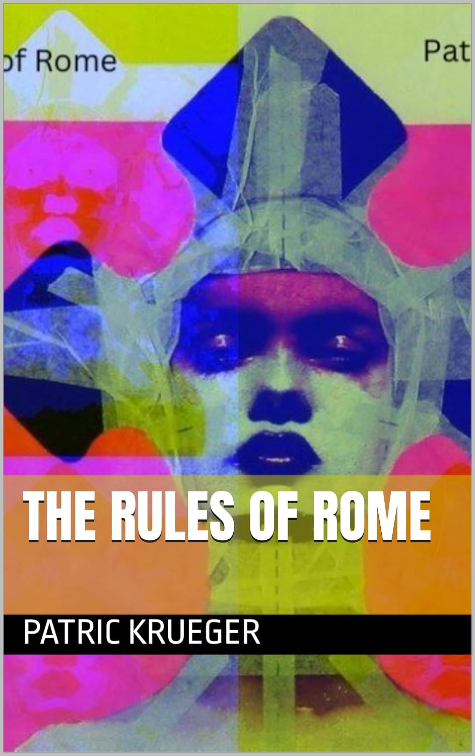 The Rules of Rome