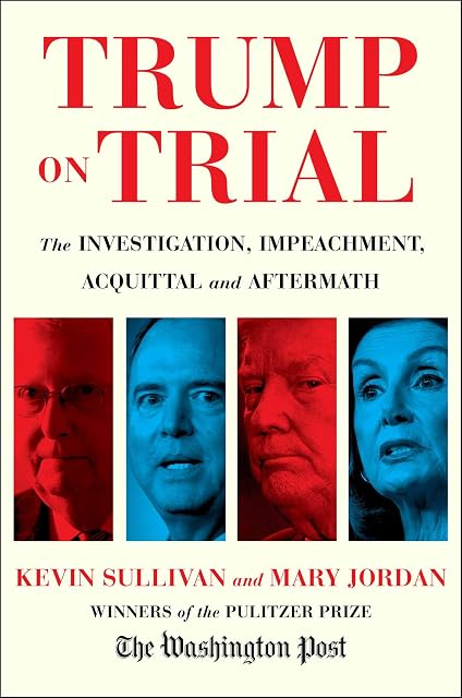 Portada de Trump On Trial: The Investigation Impeachment Acquittal And Aftermath