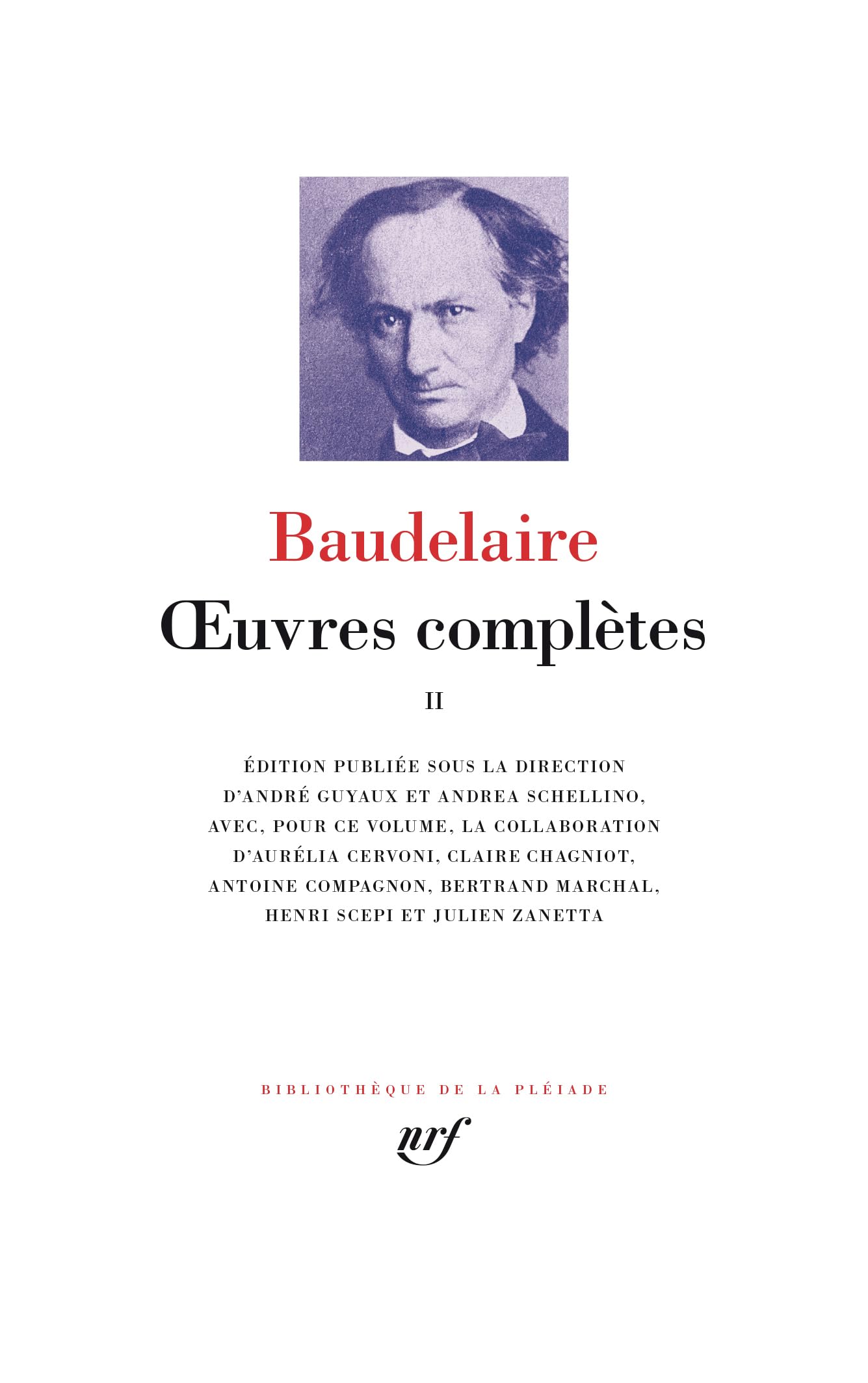 Amazon.fr - Œuvres complètes (2) - Baudelaire, Charles, Schellino