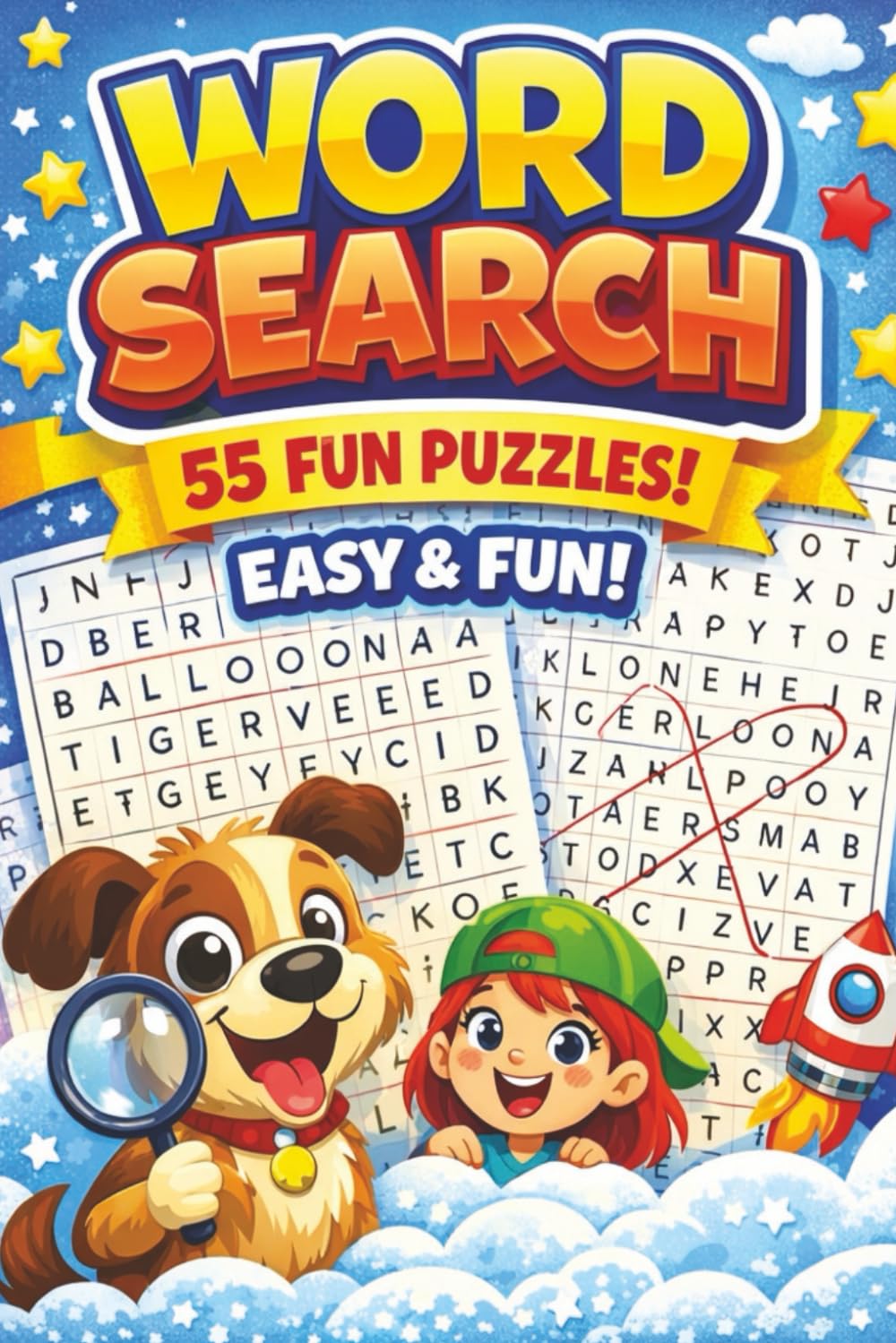 Word Search for Kids: 55 Easy & Exciting Word Search Puzzles for Kids — With All Solutions Included | 110 pages, 6"x9"