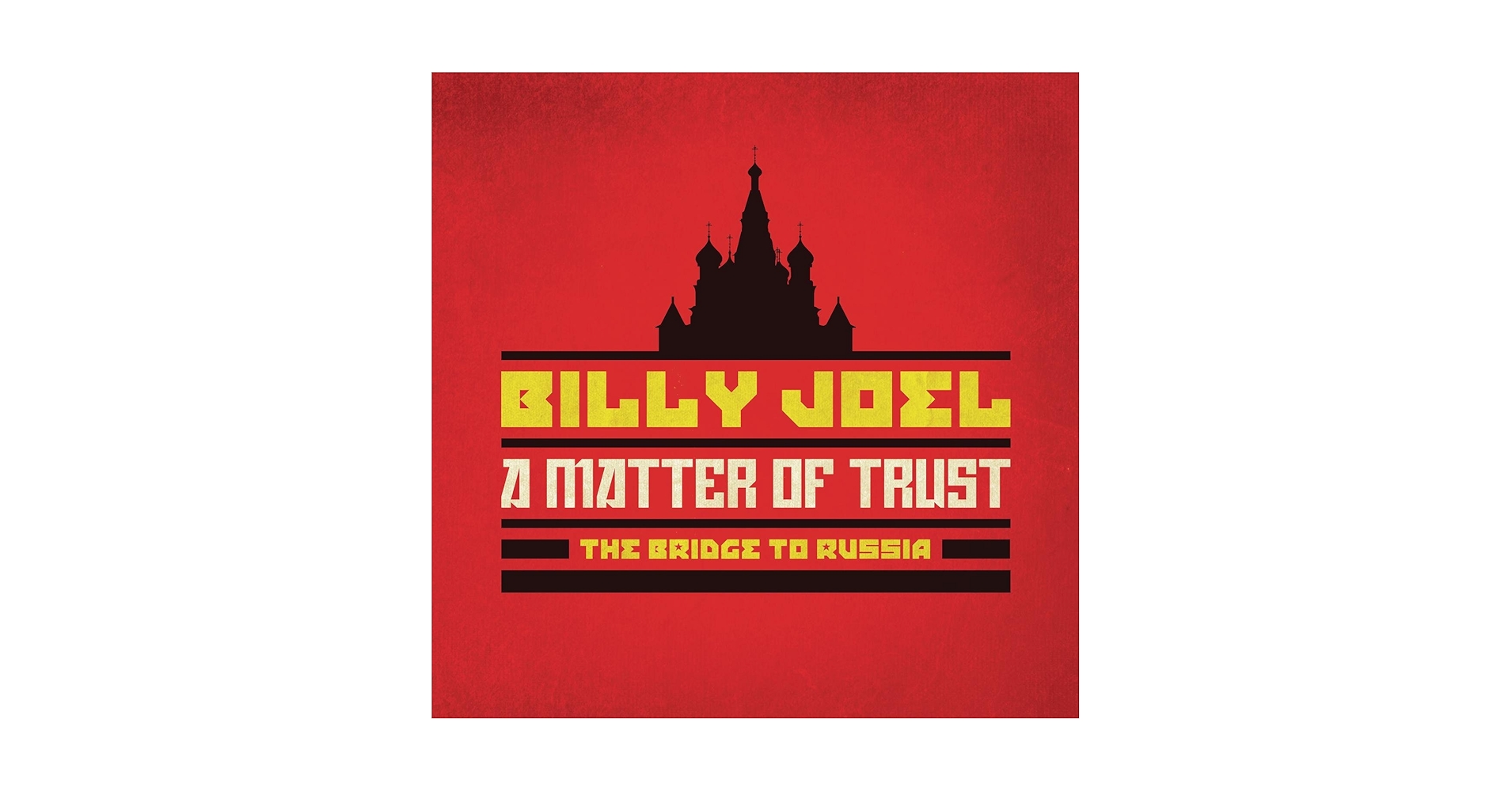 マター・オブ・トラスト:ブリッジ・トゥ・ロシア-デラックス・エディション Matter Of Trust: The Bridge To Russia: Deluxe Edition(2CD+