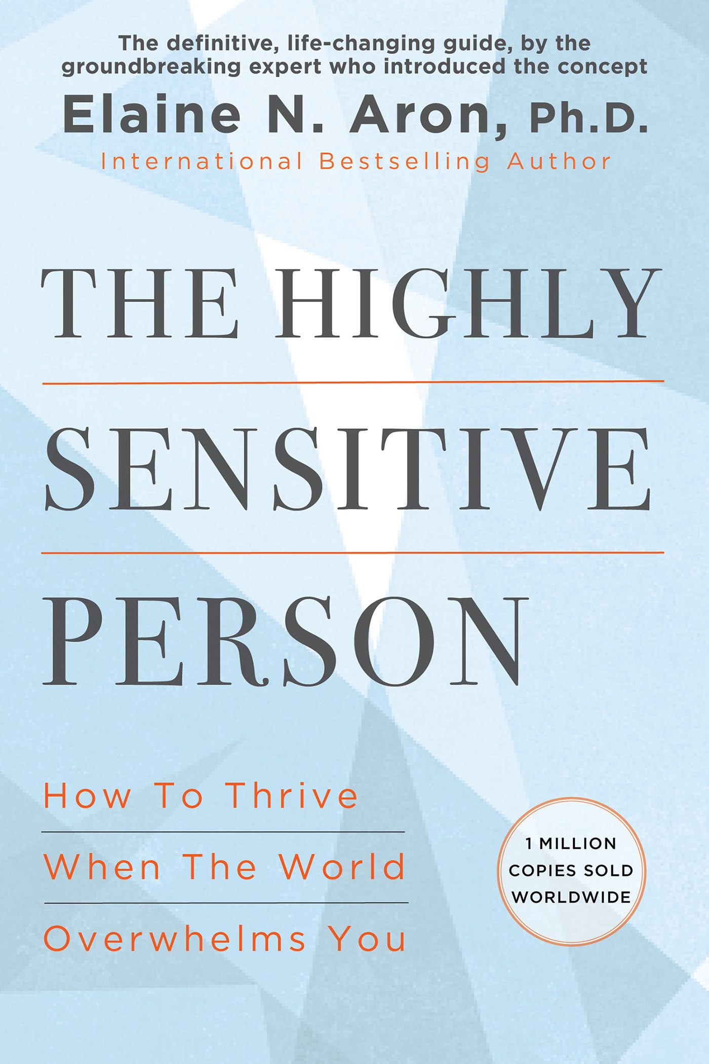 The Highly Sensitive Person by Elaine Aron - 9780806545523