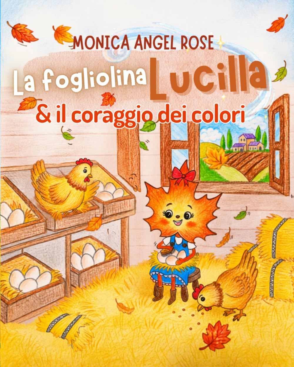 La fogliolina Lucilla e il coraggio dei colori
