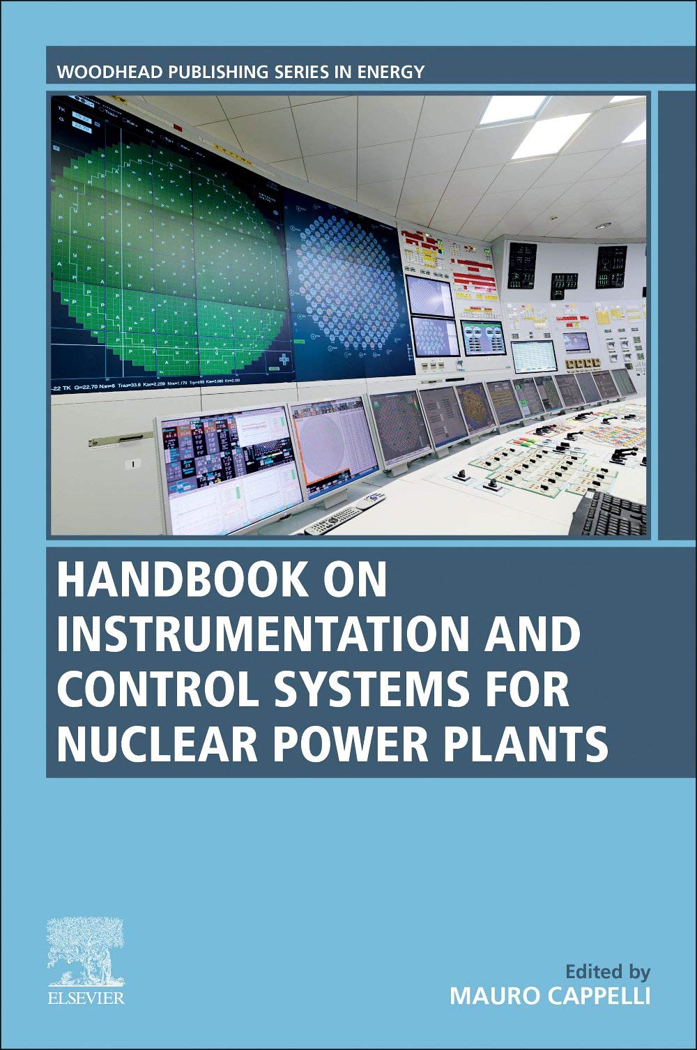 Instrumentation and Control Systems for Nuclear Power Plants (Woodhead Publishing Series in Energy)
