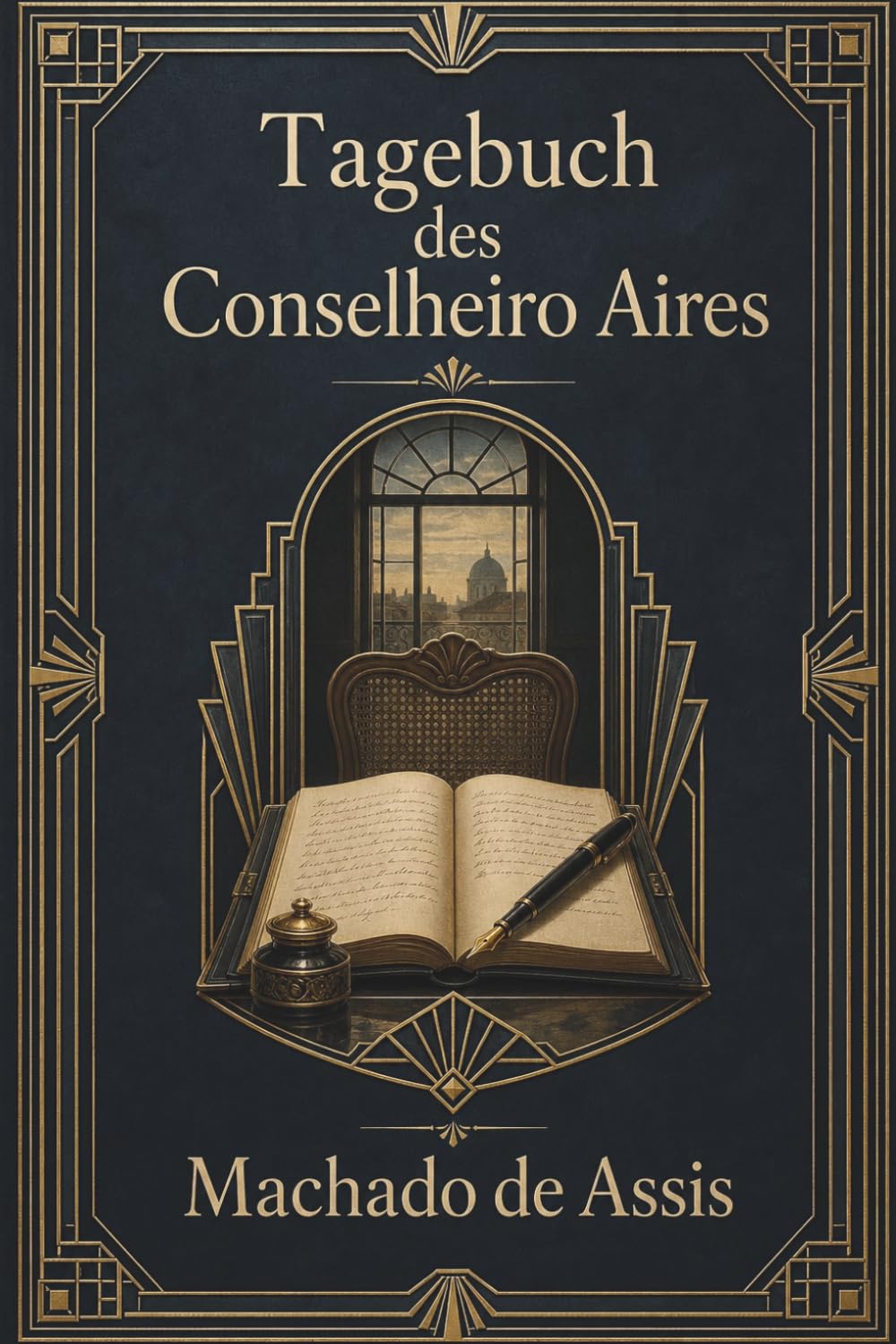 Tagebuch des Conselheiro Aires: Ein stiller Roman über Liebe, Erinnerung und Abschied