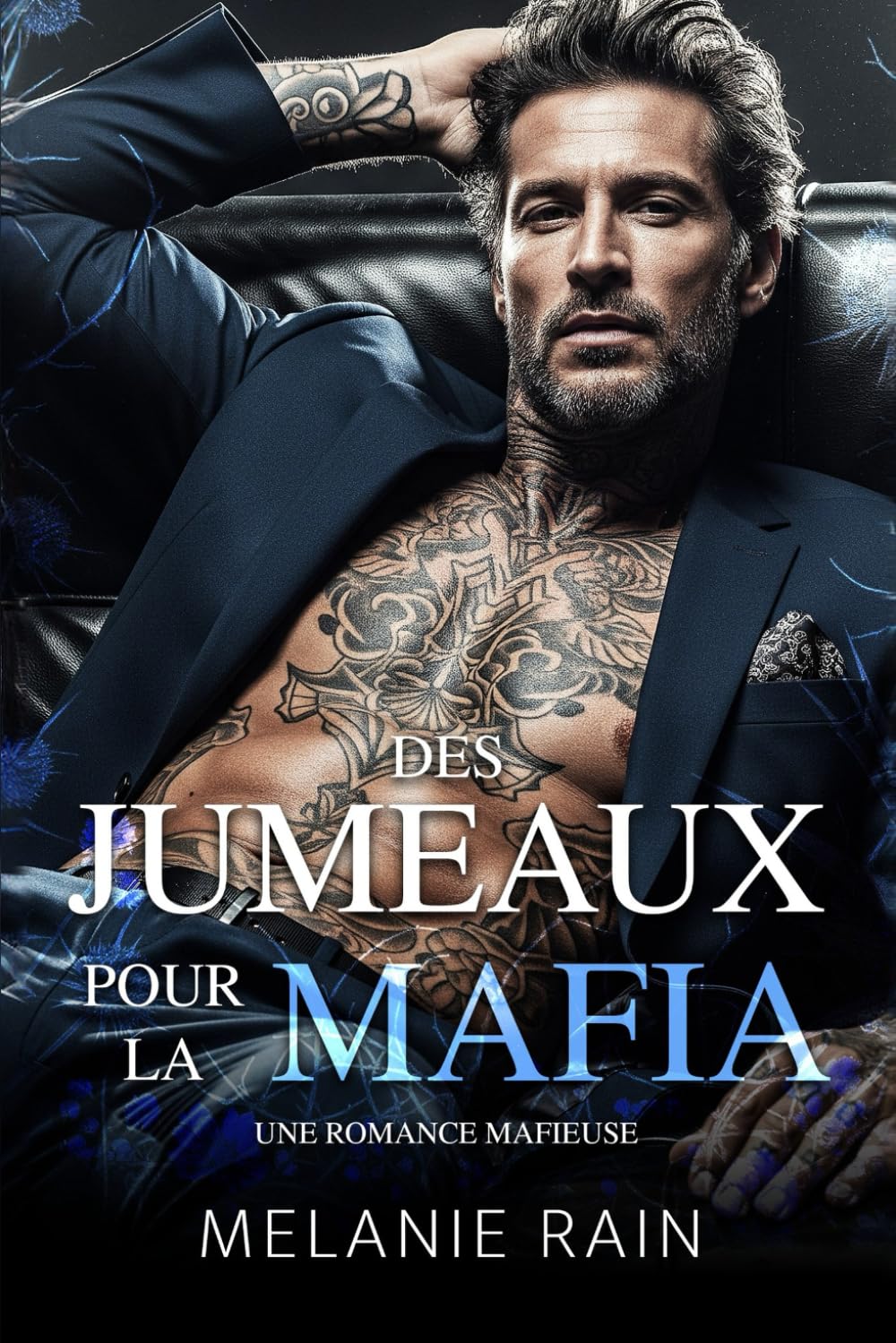 Des jumeaux pour la Mafia: Une romance mafieuse