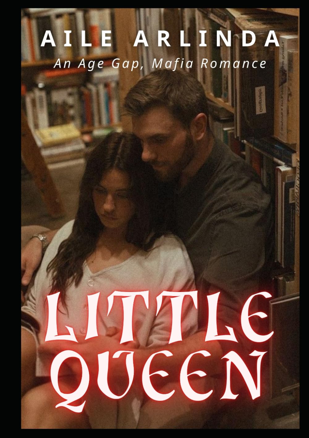 Little Queen: An Age Gap, Mafia Romance