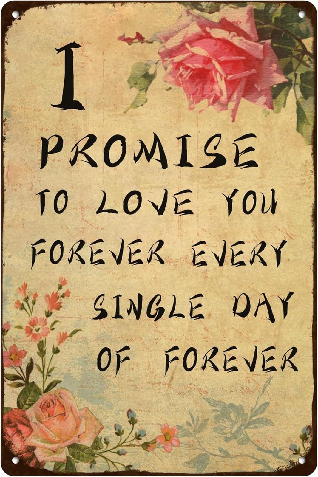 HDKYSWBUEJ Nostalgic Metal Tin Sign Love Promise Forever Vintage Floral Plaque For Bedroom Entryway Cafe Farmhouse Wall-Art Romantic Decor 8 X 12 inch