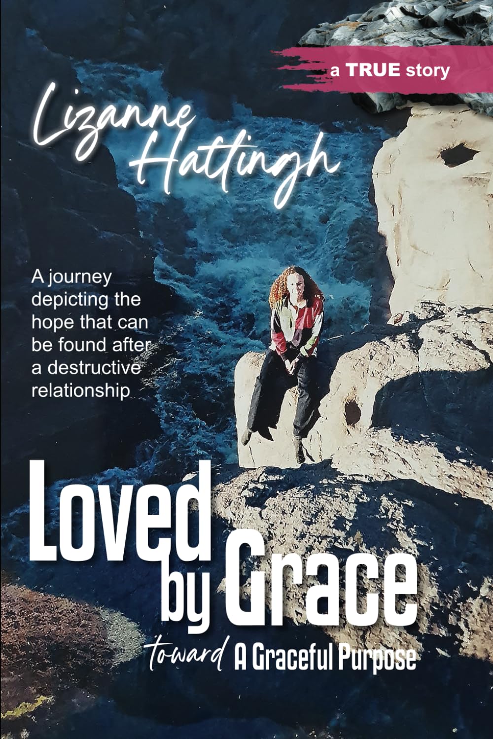 Loved by Grace: Toward a Graceful Purpose