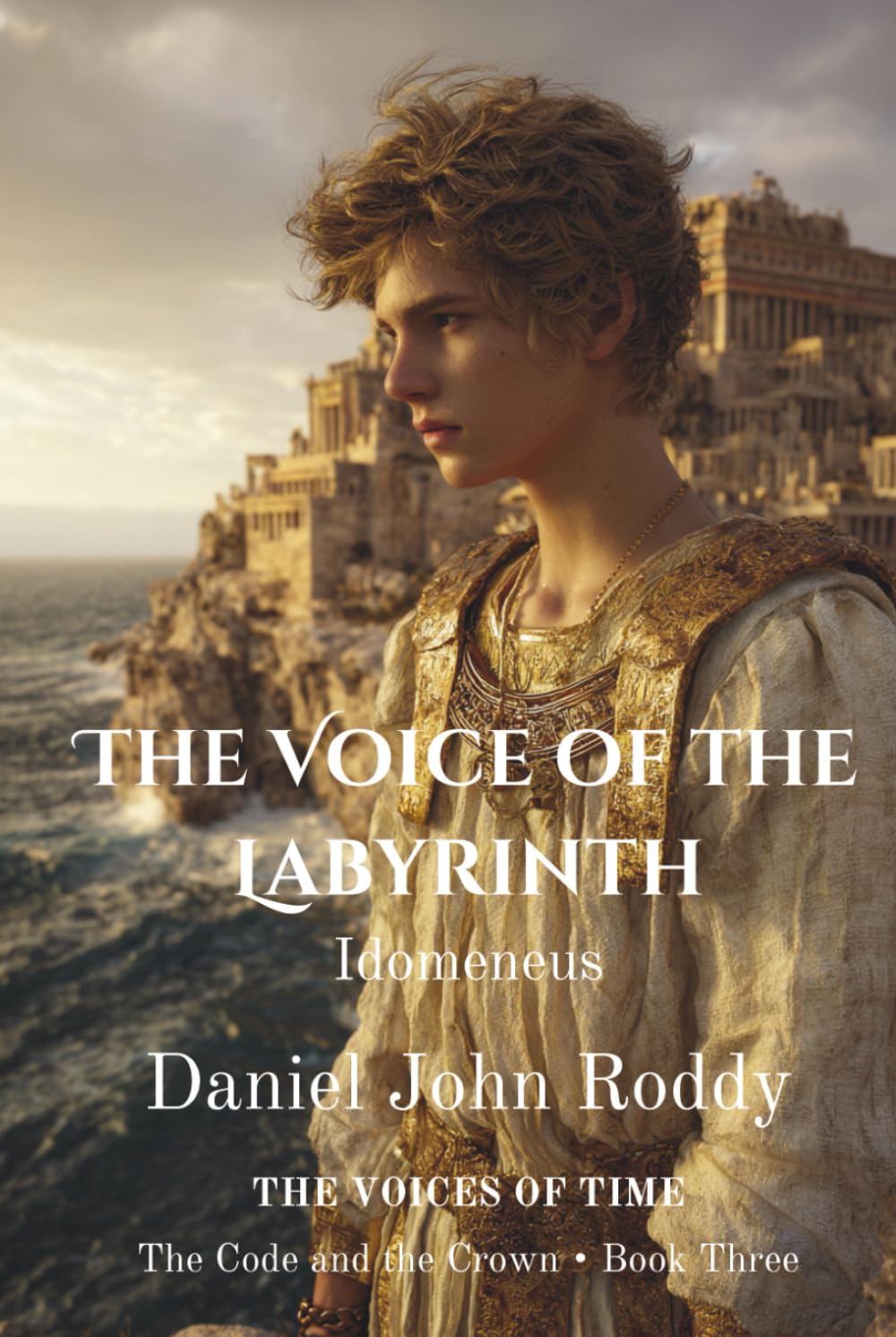 The Voice of the Labyrinth: Idomeneus (Series 04: The Code and the Crown)