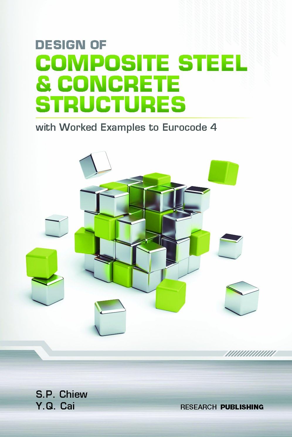 Design of Composite Steel and Concrete Structures - With Worked Examples to Eurocode 4