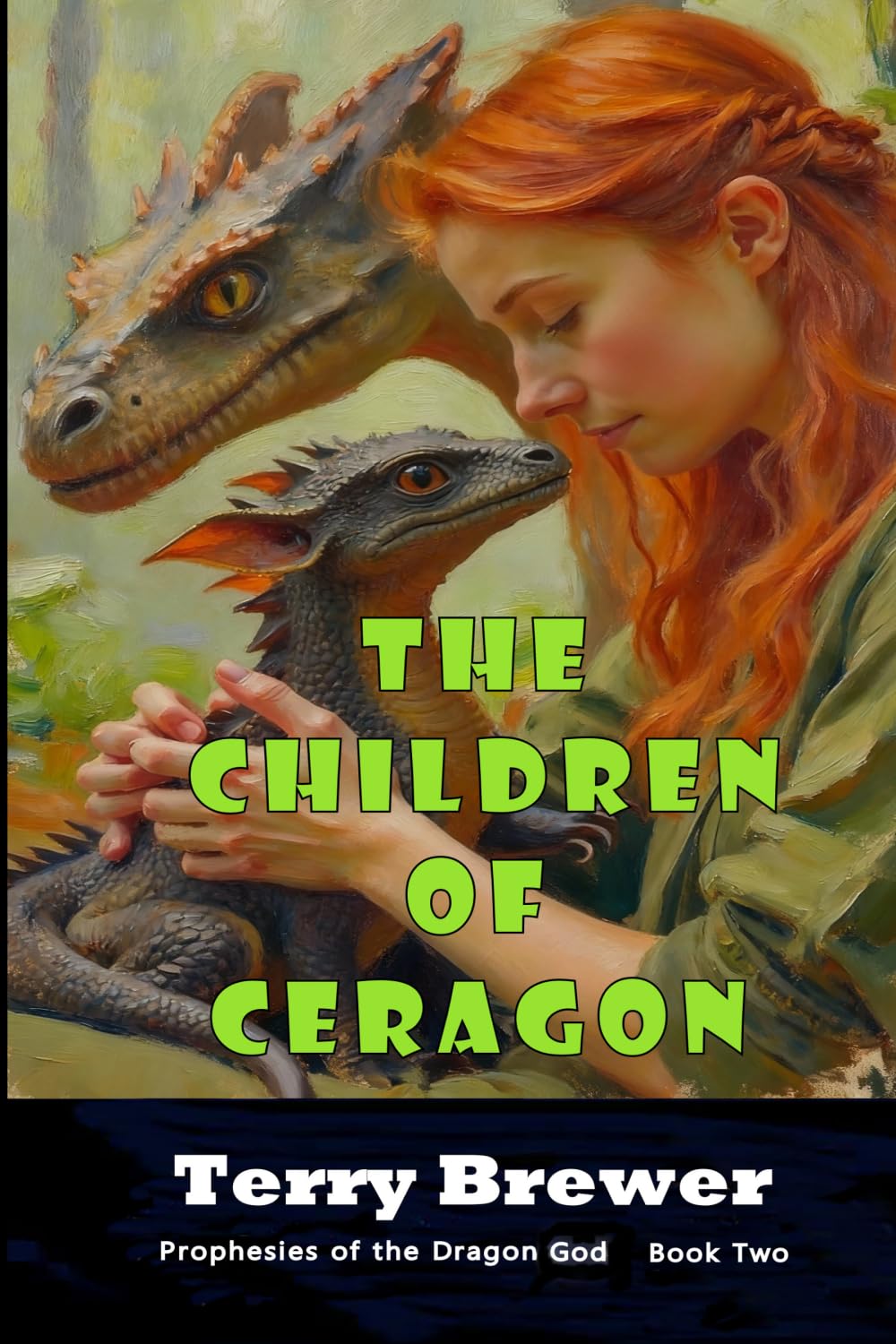 The Children of Ceragon (Prophecies of the Dragon God)