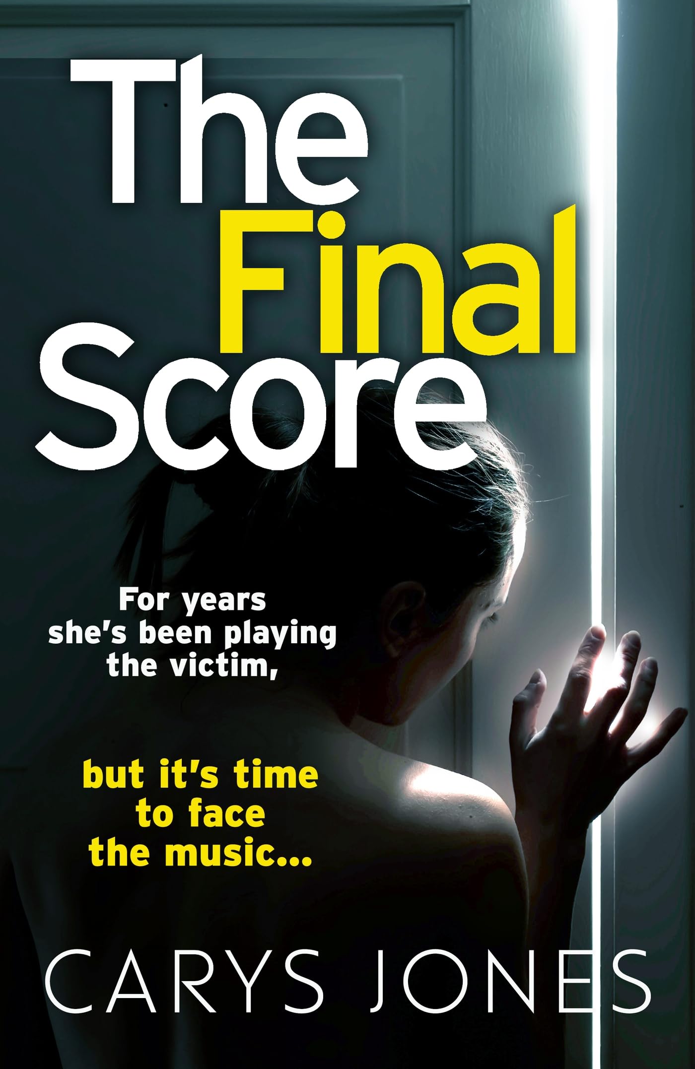 The Final Score by Carys Jones PAPERBACK 9781398712041