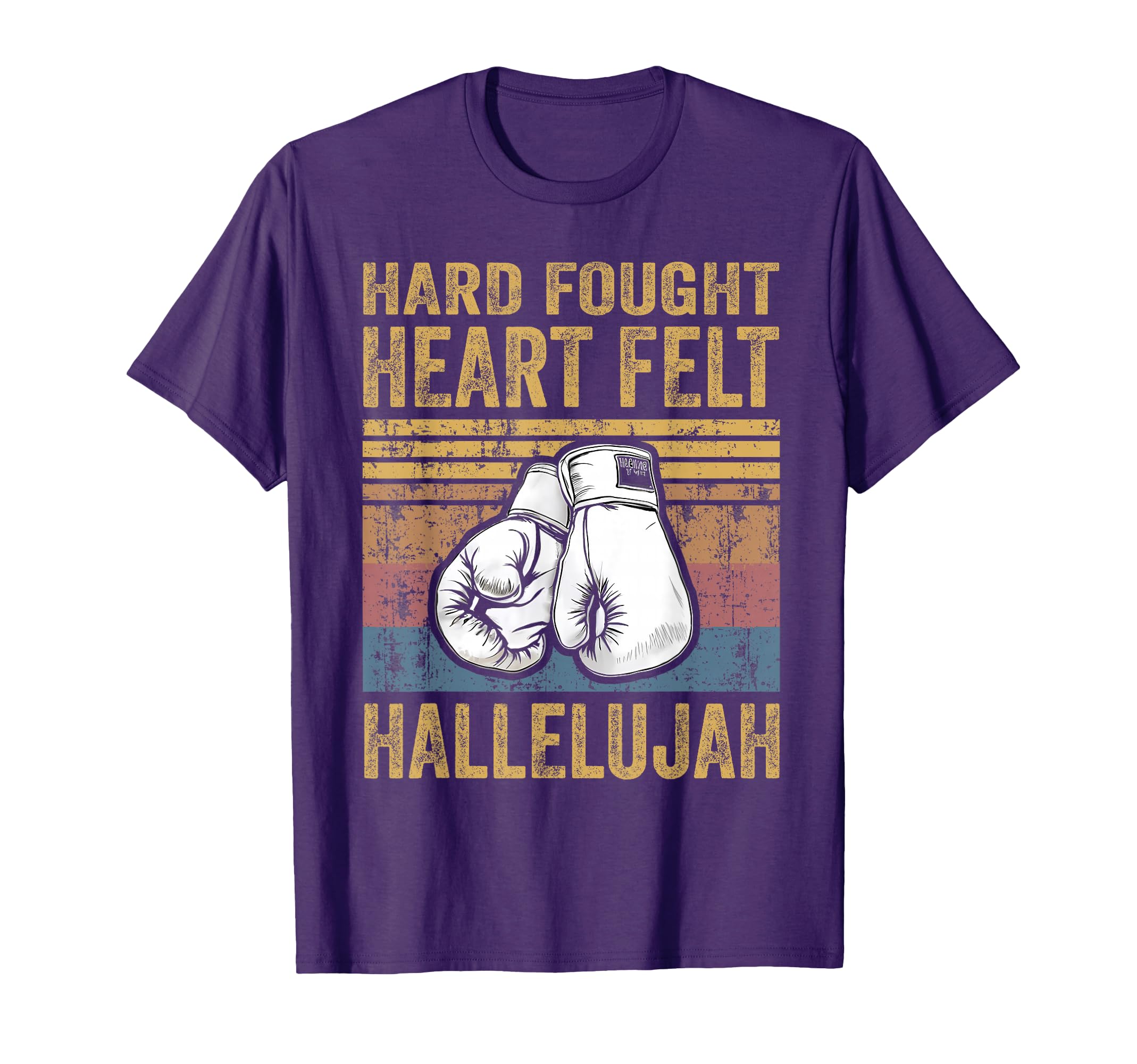 I'll Bring My Hard Fought Heartfelt Hallelujah T-Shirt