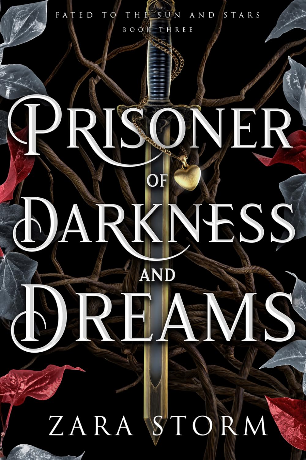Prisoner of Darkness and Dreams: A Dark Fantasy Romance (Fated to the Sun and Stars)