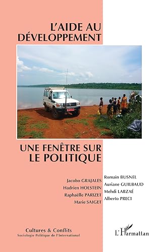 L'aide au développement: Une fenêtre sur le politique