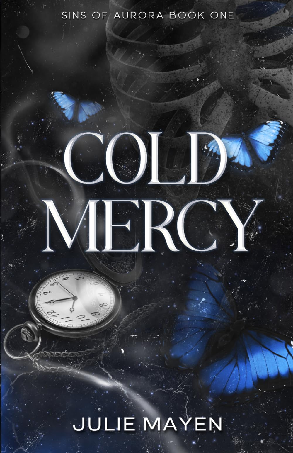 COLD MERCY: Undercover Detective Dark Romance: Sins of Aurora Book 1