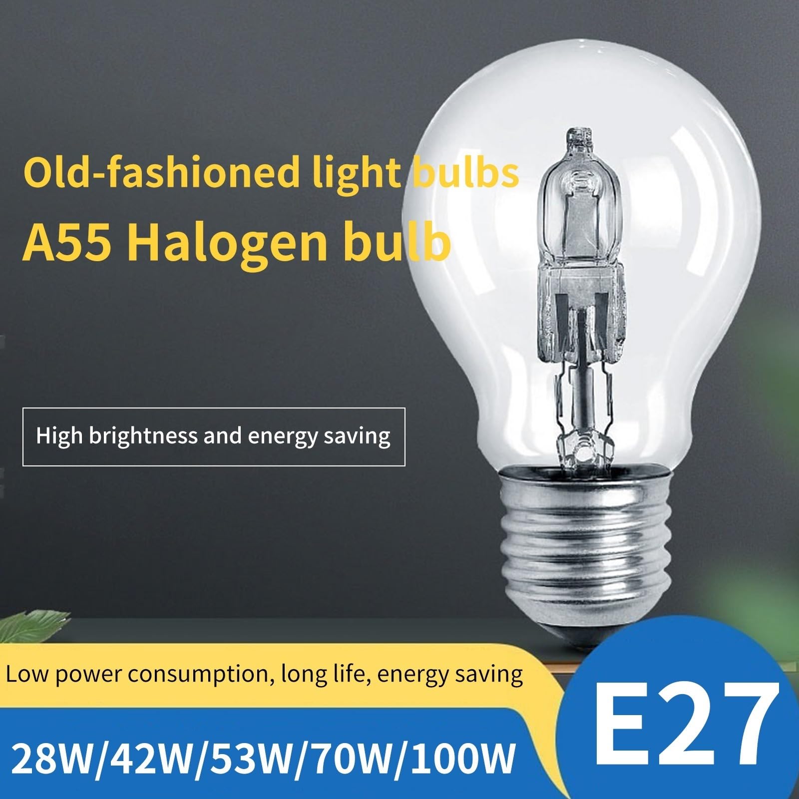 10 Pezzi A55 E27 Lampada alogena 220 V 28 W 42 W 53 W 70 W 100 W 96 * 55 mm 2700 K Lampadina alogena Trasparente di Ricambio Adatta for Lampada a incandescenza(70W)
