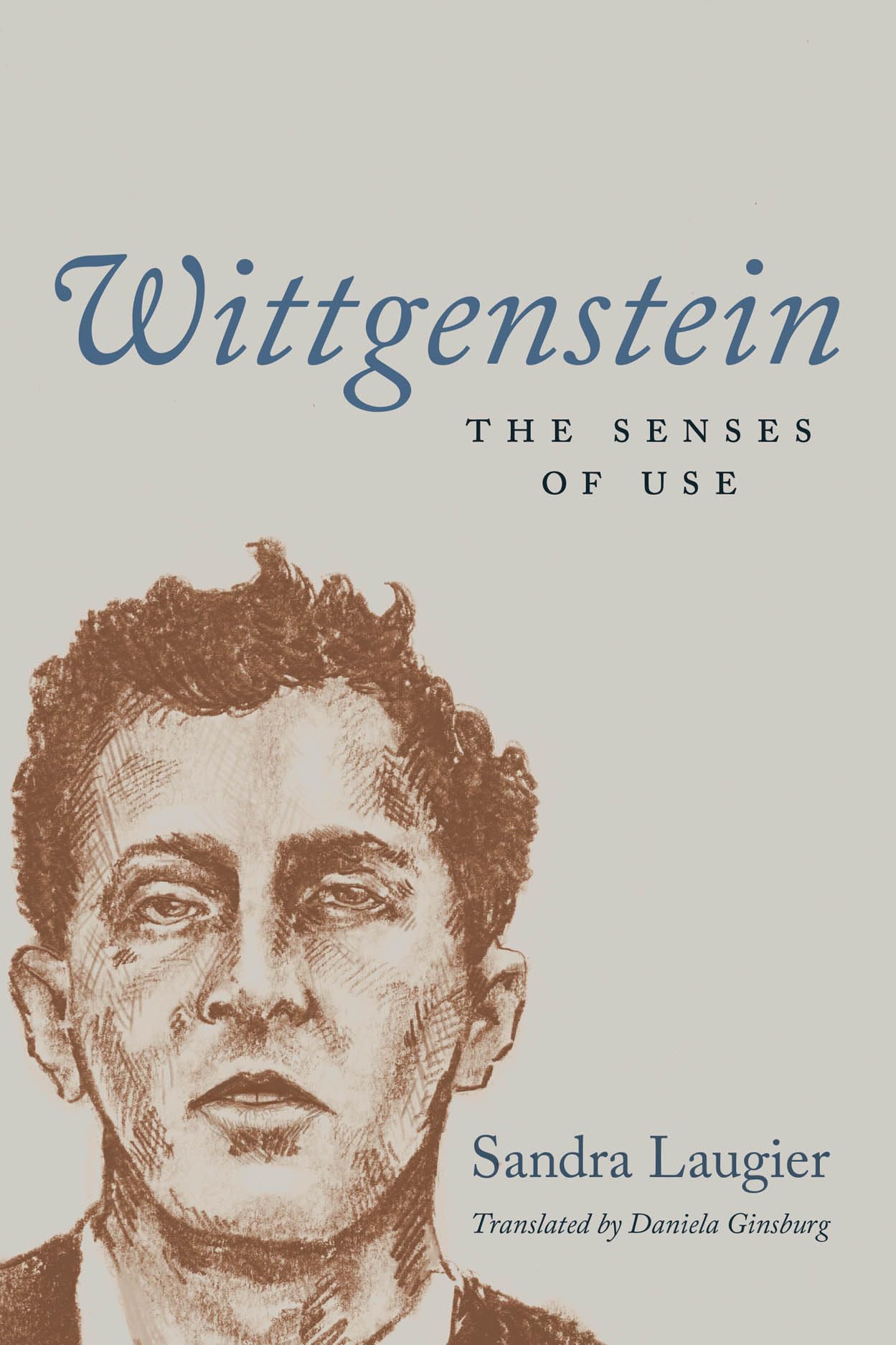 Wittgenstein by Sandra Laugier HARDBACK 9780226824574
